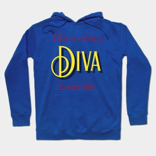 This Is What A Diva Looks Like Hoodie